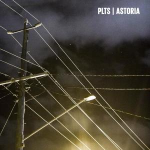 Listen to Astoria song with lyrics from PLTS