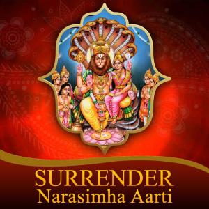 Listen to SURRENDER - Narasimha Aarti song with lyrics from Bharathwaj Theo Ramsewak