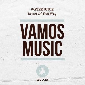 Water Juice的专辑Better of That Way