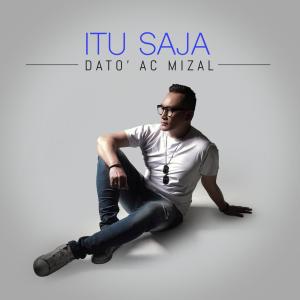 Dato' Ac Mizal的專輯Itu Saja