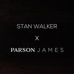 收聽Stan Walker & Parson James的Tennessee Whiskey歌詞歌曲
