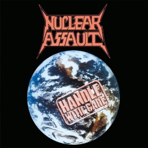 Nuclear Assault的專輯Handle With Care