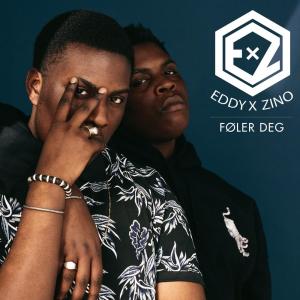 Eddy & Zino的專輯Føler deg