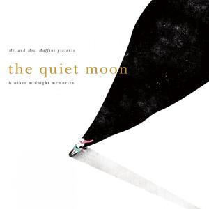 收聽Mr. & Mrs. Muffins的The Daydreamer and Her Valise歌詞歌曲