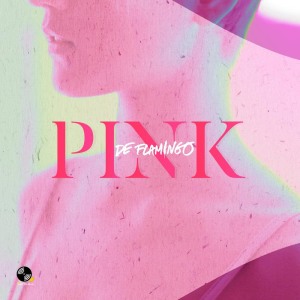 De Flamingo的專輯PINK