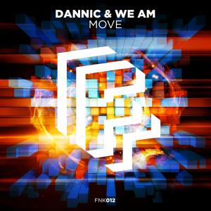 Listen to Move song with lyrics from Dannic