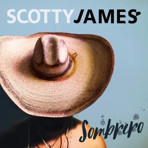 ดาวน์โหลดและฟังเพลง Sombrero พร้อมเนื้อเพลงจาก Scotty James