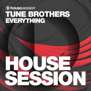 ดาวน์โหลดและฟังเพลง Everything (Radio Edit) พร้อมเนื้อเพลงจาก Tune Brothers