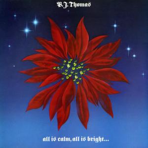ดาวน์โหลดและฟังเพลง The First Noel พร้อมเนื้อเพลงจาก B.J. THOMAS
