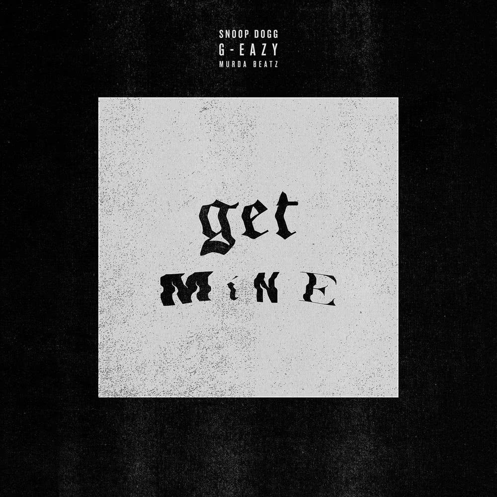 Get Mine (Explicit)