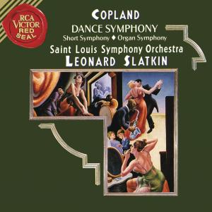 Leonard Slatkin的專輯Copland: Dance Symphony & Short Symphony & Organ Symphony