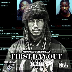 ดาวน์โหลดและฟังเพลง First Day Out - Single พร้อมเนื้อเพลงจาก RonniePDaSoulja