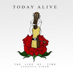 Dengarkan Sometimes lagu dari Today Alive dengan lirik