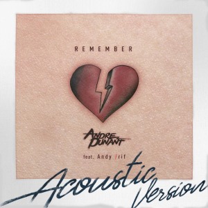 收听Andre Dunant的Remember歌词歌曲