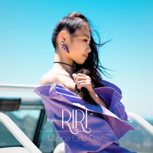 ดาวน์โหลดและฟังเพลง Maybe One Day พร้อมเนื้อเพลงจาก RIRI