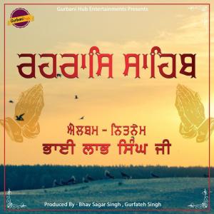 Dengarkan lagu Rehraas Sahib nyanyian Labh Singh Ji dengan lirik