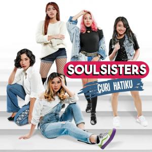 Listen to Curi Hatiku song with lyrics from The Soul Sisters