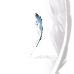 ดาวน์โหลดและฟังเพลง Letters to God พร้อมเนื้อเพลงจาก Shootingstars