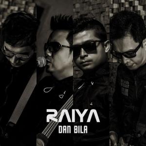 Listen to Dan Bila song with lyrics from Raiya