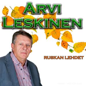 ดาวน์โหลดและฟังเพลง Ruskan lehdet พร้อมเนื้อเพลงจาก Arvi Leskinen