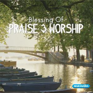 Album Blessing Of Praise & Worship from Various Artists