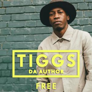 อัลบัม Free ศิลปิน Tiggs Da Author