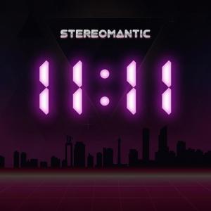 收聽Stereomantic的11:11歌詞歌曲