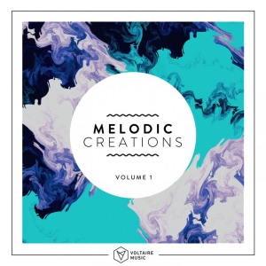 Various的專輯Melodic Creations, Vol. 1