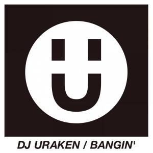 Listen to Bangin' song with lyrics from DJ Uraken