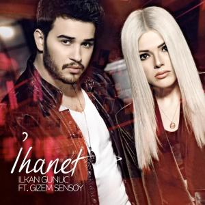ดาวน์โหลดและฟังเพลง İhanet พร้อมเนื้อเพลงจาก İlkan Günüç