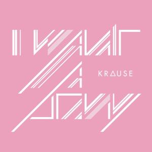 收聽Krause的I Want a Pony歌詞歌曲