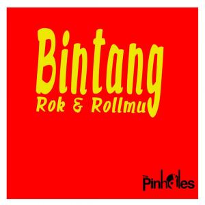 Listen to Bintang Rok N Rollmu song with lyrics from The Pinholes