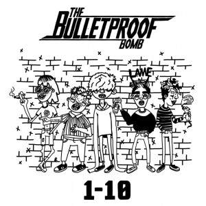 ดาวน์โหลดและฟังเพลง 1-10 พร้อมเนื้อเพลงจาก The Bulletproof Bomb