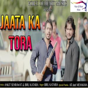 Listen to Jaata Ka Tora song with lyrics from Biru Kataria