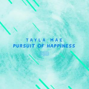 อัลบัม Pursuit of Happiness (The ShareSpace Australia 2017) ศิลปิน Tayla Mae