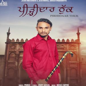 Listen to Pirhidaar Thuk song with lyrics from Prince