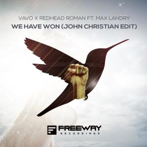 Listen to We Have Won (John Christian Edit) song with lyrics from VAVO