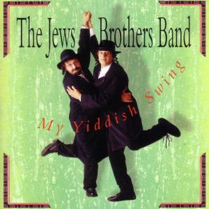 The Jews Brothers Band的專輯My Yiddish Swing