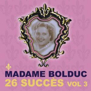 Madame Bolduc ดาวน์โหลดและฟังเพลงฮิตจาก Madame Bolduc