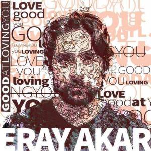 Eray Akar ดาวน์โหลดและฟังเพลงฮิตจาก Eray Akar
