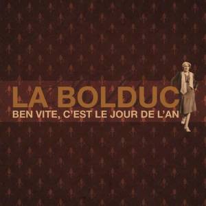 La Bolduc ดาวน์โหลดและฟังเพลงฮิตจาก La Bolduc