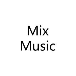 Mix Music ดาวน์โหลดและฟังเพลงฮิตจาก Mix Music