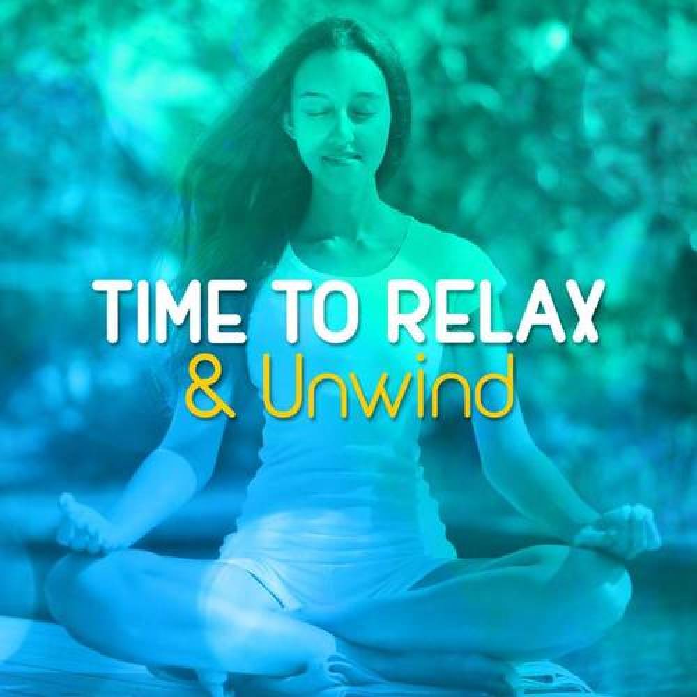 Relax & Unwind