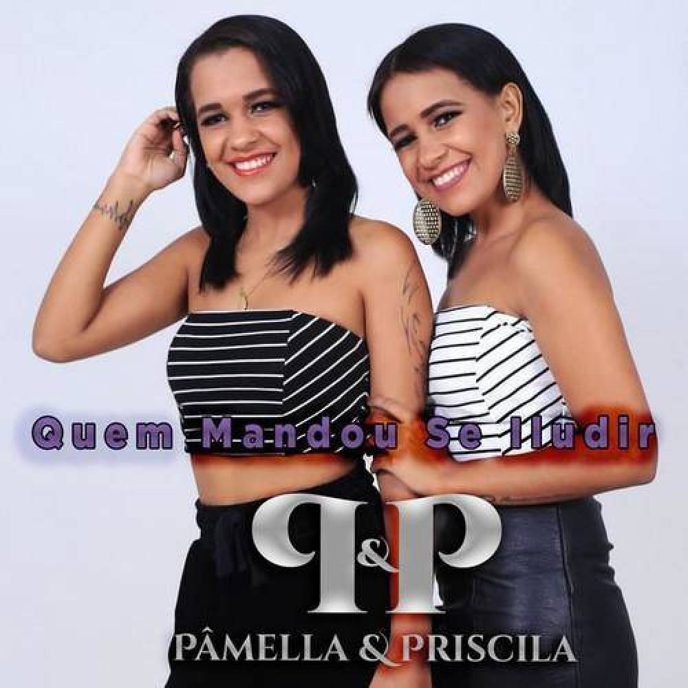 Pâmella e Priscila