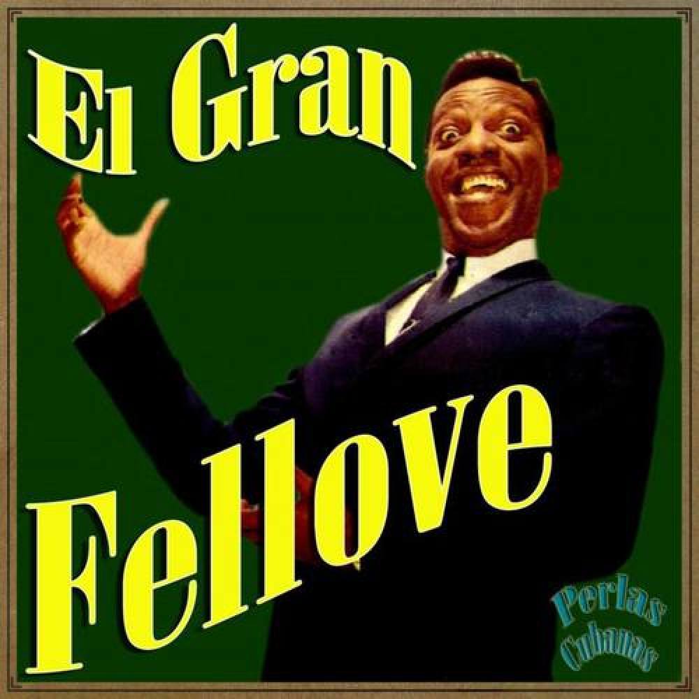 El Gran Fellove