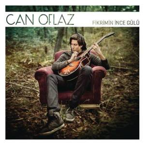 Can Oflaz ดาวน์โหลดและฟังเพลงฮิตจาก Can Oflaz