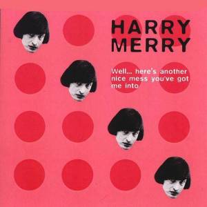 Harry Merry ดาวน์โหลดและฟังเพลงฮิตจาก Harry Merry