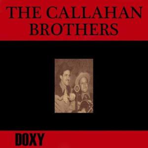The Callahan Brothers ดาวน์โหลดและฟังเพลงฮิตจาก The Callahan Brothers