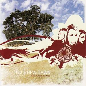 Pale New Dawn ดาวน์โหลดและฟังเพลงฮิตจาก Pale New Dawn