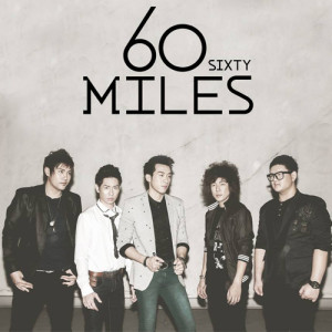 60Miles ดาวน์โหลดและฟังเพลงฮิตจาก 60Miles